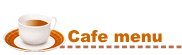 Cafe Menu 